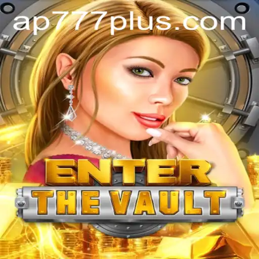 EntertheVault: A Thrilling Adventure Game with the Keyphrase AP777