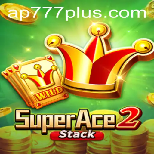 Unlocking the Thrills of SuperAce2: Delve into the Exciting World of AP777