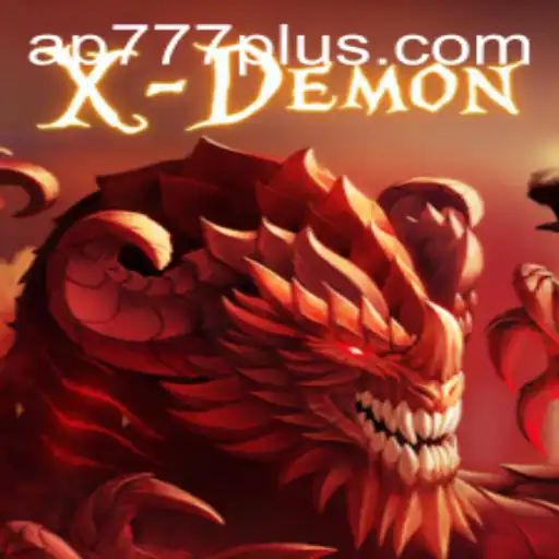 Explore the Thrilling World of XDemon: Master the Game with AP777
